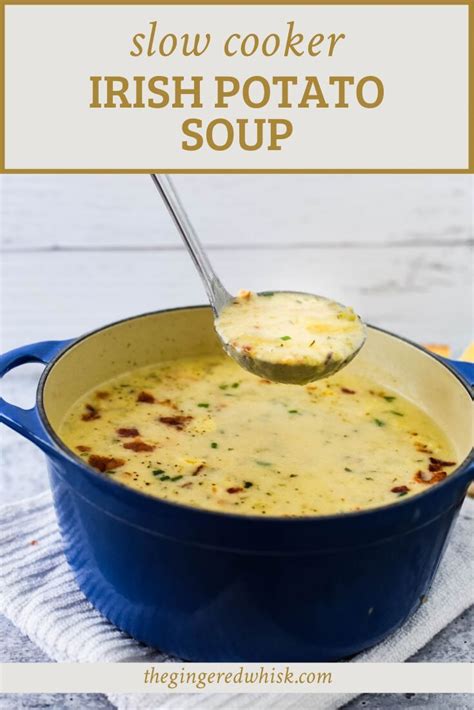 slow cooker irish potato soup recipe recipes irish potato soup irish recipes