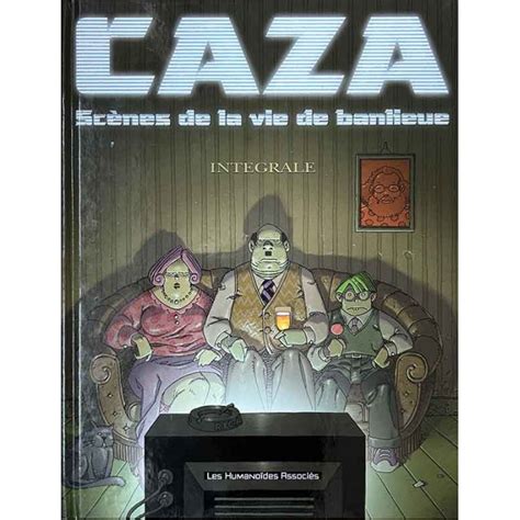 Bande Dessinée Caza Scènes De La Vie De Banlieue Intégrale Eo 2003