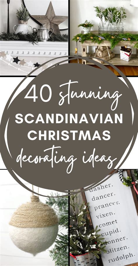 40 Scandinavian Christmas Decorating Ideas And Diys