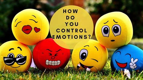 How To Control Emotions 4 Easy Steps To Gain Control Of Your Emotions