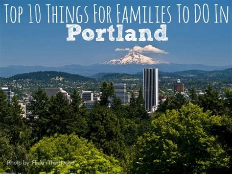 Top 10 Things For Families To Do In Portland Oregon Trekaroo Blog