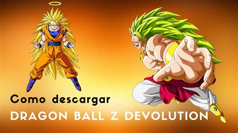 Dragon ball z devolution has been added to our website. COMO DESCARGAR DRAGON BALL Z DEVOLUTION - YouTube