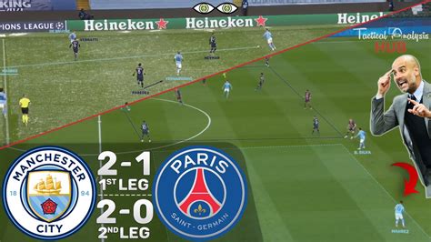 How Man City Outplayed Psg In Both Legs To Get To Their St Ever Champions League Final