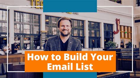 How To Build Your Email List Youtube