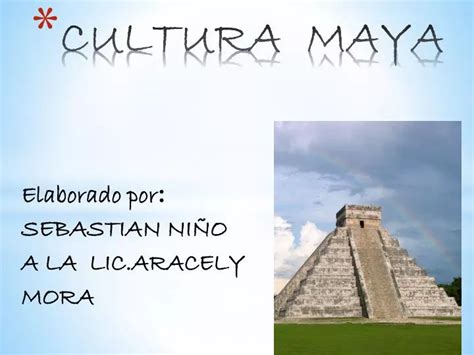 Ppt Cultura Maya Powerpoint Presentation Free Download Id1927264
