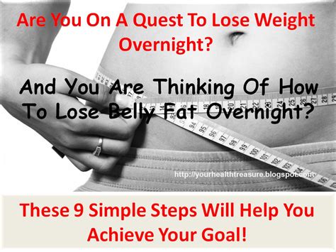 How To Lose Weight Overnight 9 Steps Health Treasure