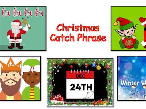 Christmas Catch Phrase Game Teaching Resources