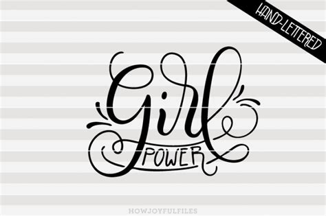 Girl Power Svg Pdf Dxf Hand Drawn Lettered Cut File Graphic