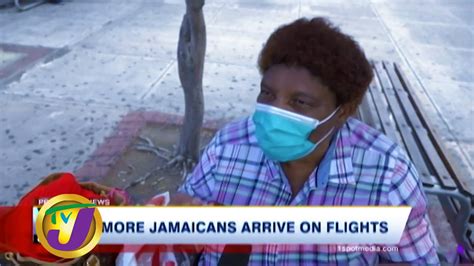 More Jamaicans Arrived On Flights Tvj News June 9 2020 Youtube