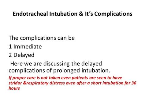 Endotracheal Intubation And Its Complications