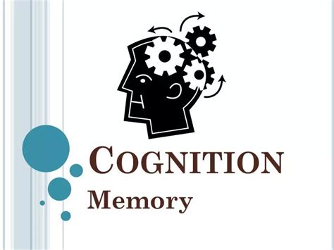 Ppt Cognition Powerpoint Presentation Free Download Id2397498