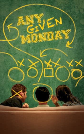 Any Given Monday Dr Theatrical Management