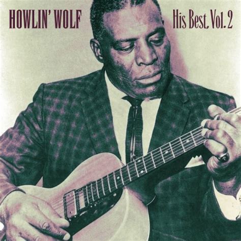 His Bestvol2 Howlin Wolf Bill Wyman Amazonfr Cd Et Vinyles