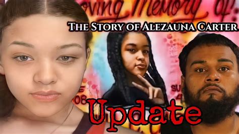 the story of alezauna carter update 2022 youtube