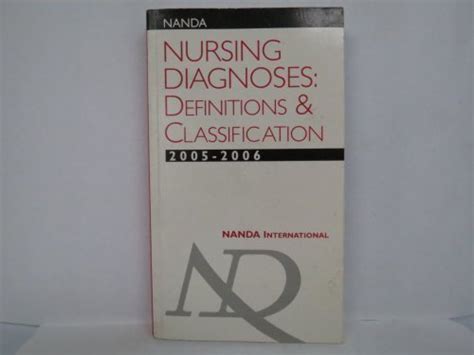 Nanda Nursing Diagnoses Definitions And Classification 2005 2006