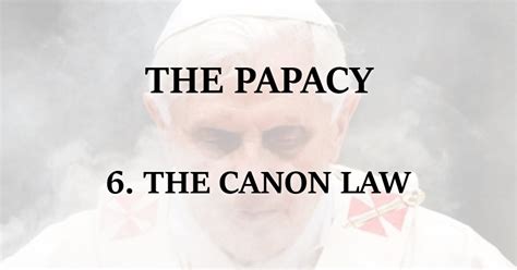 6 The Canon Law Purely Presbyterian