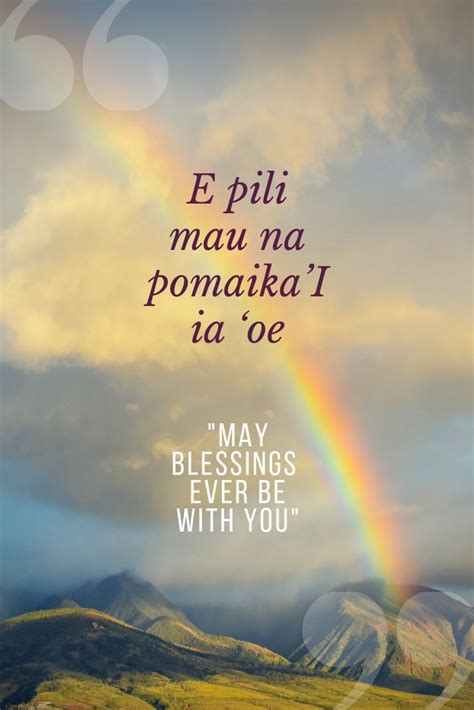 May Blessings Ever Be With You Hawaiian Quotes Hawaii Quotes