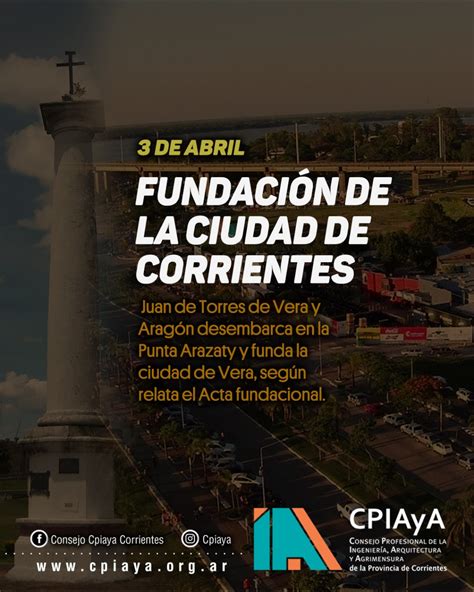 3 De Abril Fundación De La Ciudad De Corrientes Cpiaya