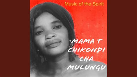 Chikondi Cha Mulungu Youtube