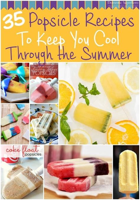 35 Summer Popsicle Recipes Popsicle Recipes Summer Popsicle Recipes