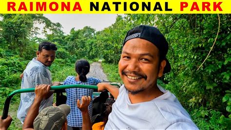 Raimona National Park Yao St Time Beraibai Youtube