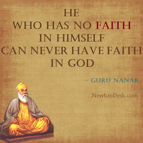 He Who Has No Faith In Himself Guru Nanak Says Sikhism Quotes