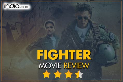Fighter Movie Review A Film As Good Looking As Its Starcast