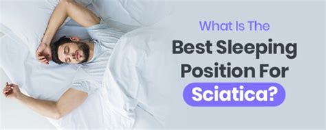 What Is The Best Sleeping Position For Sciatica