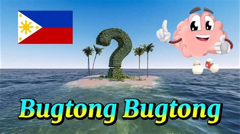 50 Bugtong Filipino Riddles May Orasan At Mga Sagot Youtube