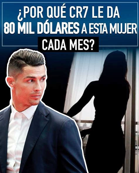 ¿por Qué Cr7 Le Da 80 Mil Dólares A Esta Mujer Cada Mes ¿por Qué Cr7