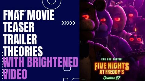 Fnaf Movie Teaser Trailer Brightened With Theories Youtube