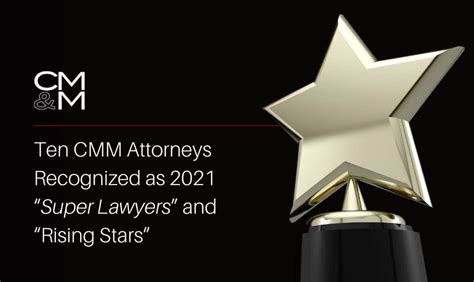 Cmm Attorneys Recognized As 2021 Super Lawyers And Rising Stars