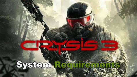 Crysis 3 Requirements Youtube