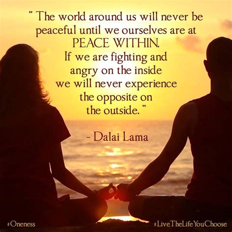 The World Around Us Will Never Be Peaceful Until We Ourselves Are At