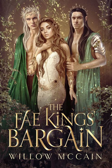 The Fae Kings' Bargain (The Blood of Eyamiri Book 1) by Willow McCain