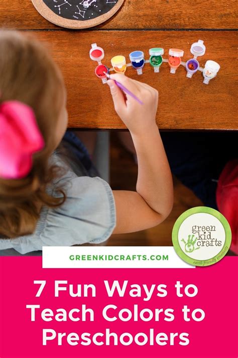 7 Fun Ways To Teach Colors To Preschoolers Green Kid Crafts