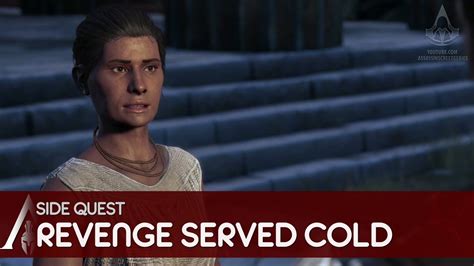Assassin S Creed Odyssey Side Quest Revenge Served Cold YouTube
