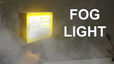 How To Make Fog Light Youtube