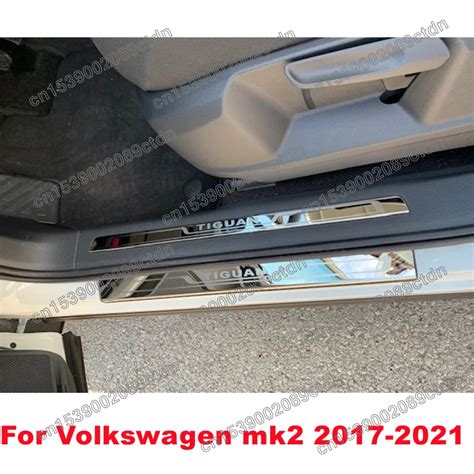 Stainless Steel Door Sill Scuff Plate For Volkswagen VW Tiguan Mk2 2017