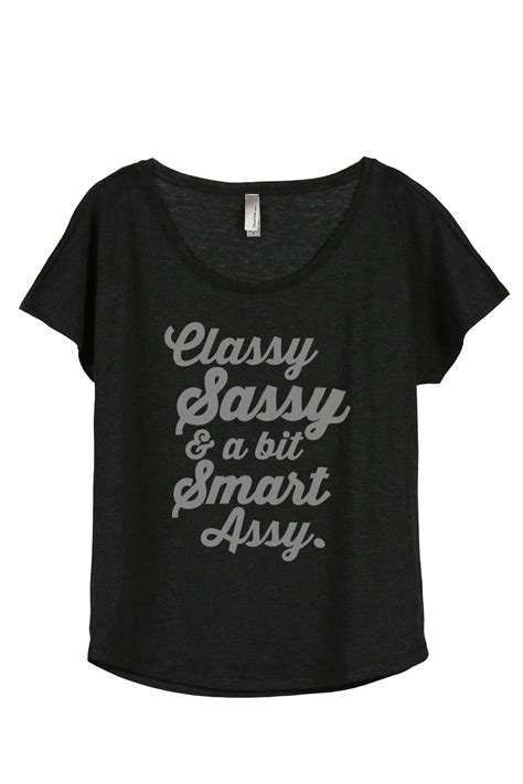 thread tank classy sassy and a bit smart assy women s relaxed slouchy dolman t shirt tee heather