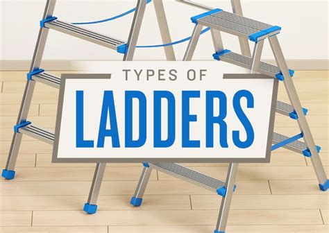 The Many Different Types Of Ladders The Ultimate Guide
