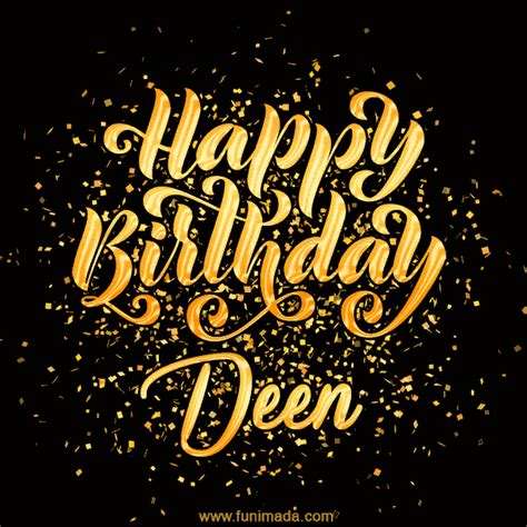 Happy Birthday Deen GIFs Download Original Images On Funimada Com