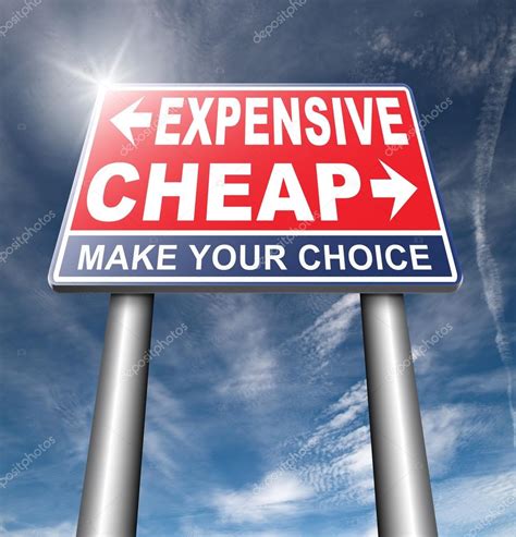 Expensive Or Cheap Road Sign Stock Photo By ©kikkerdirk 127767344