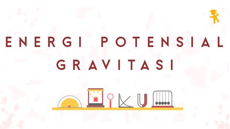 Detail Contoh Soal Energi Potensial Gravitasi Koleksi Nomer