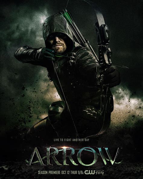 Arrow Saison 6 Green Arrow Continue De Vivre Affiche