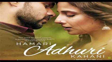 Hamari adhuri kahani‬ lyrics (title song) is from album hamari adhuri kahani. Hamari Adhuri Kahani - MOVIE REVIEW - YouTube