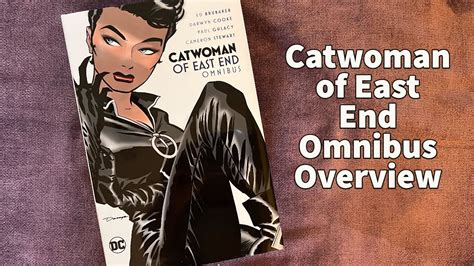 Catwoman Of East End Omnibus Overview Youtube