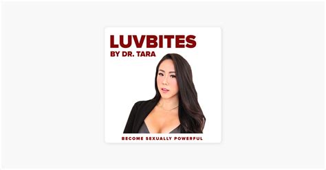 ‎luvbites By Dr Tara 30 Sensuality Exercise For Better Sex With