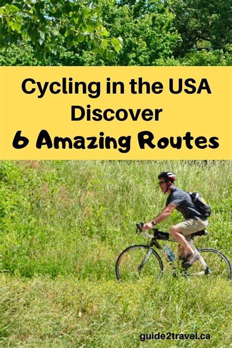 Cycling In The Us 6 Amazing Routes For Two Wheel Enthusiasts Bicycle