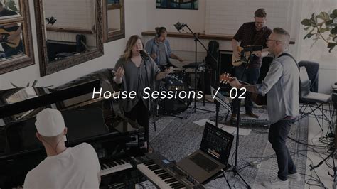 House Sessions 02 Youtube